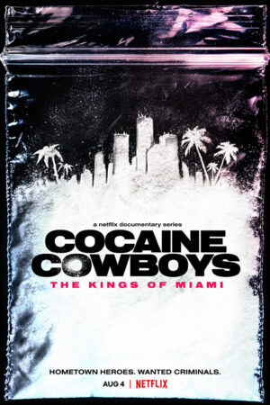 Cao bồi cocaine: Trùm ma túy Miami