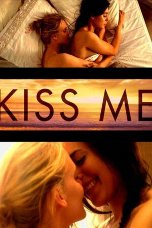 Kiss Me